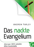 Andrew Farley „Nuoga Evangelija“